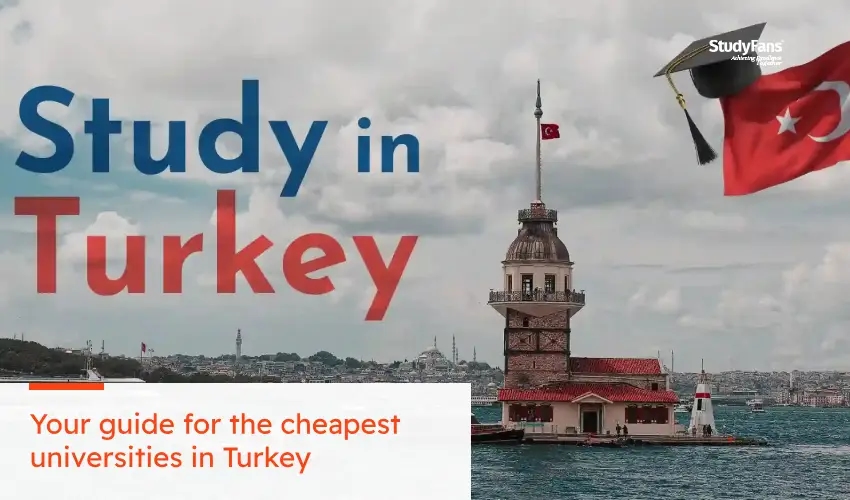 Your Comprehensive Guide to the Cheapest Universities in Turkey 2026