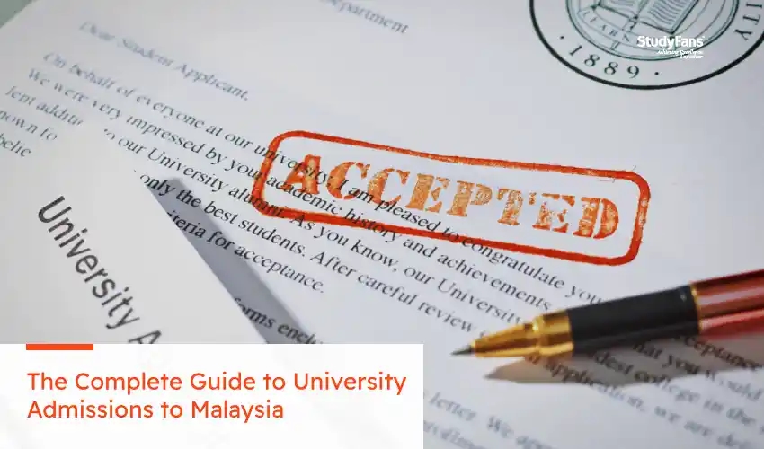 The Complete Guide to University Admissions to Malaysia