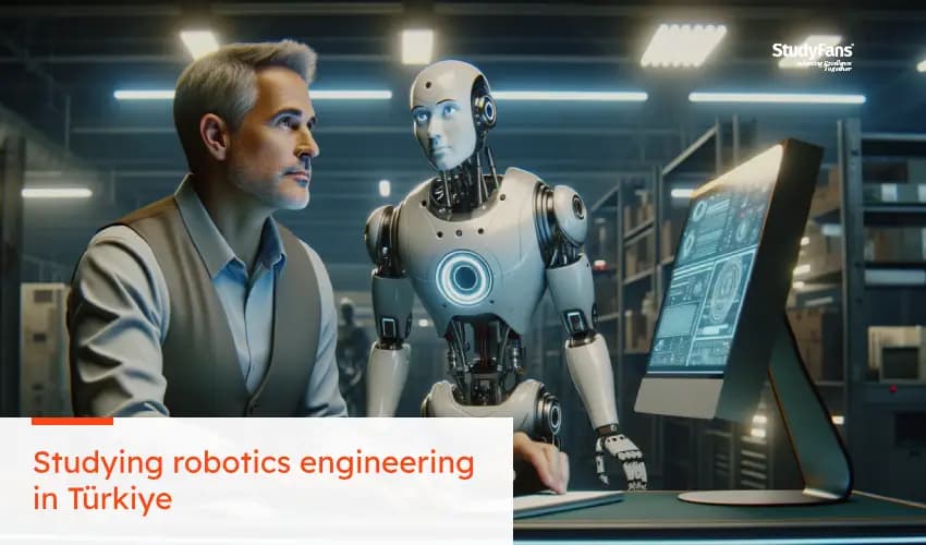 Studying robotics engineering in Türkiye