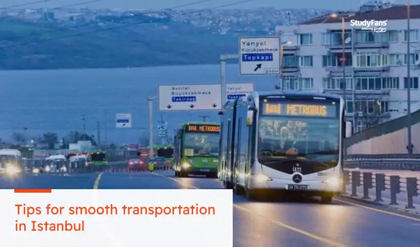 Tips for smooth transportation in Istanbul
