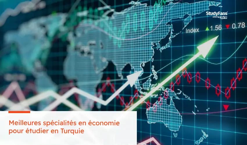 Meilleures spécialités en économie pour étudier en Turquie