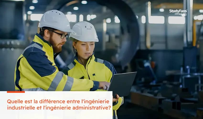 La différence entre l'ingénierie industrielle et administrative
