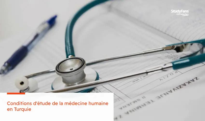 Conditions d'étude de la médecine humaine en Turquie