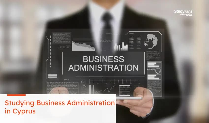Studying Business Administration in Cyprus