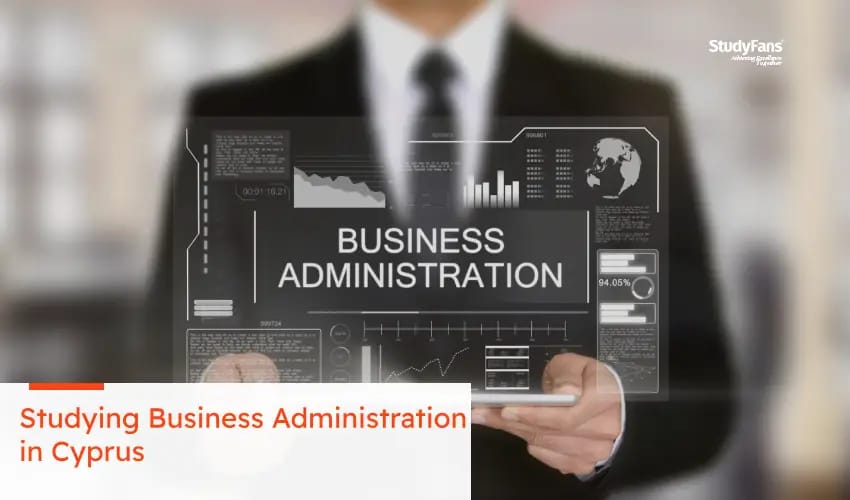 Studying Business Administration in Cyprus