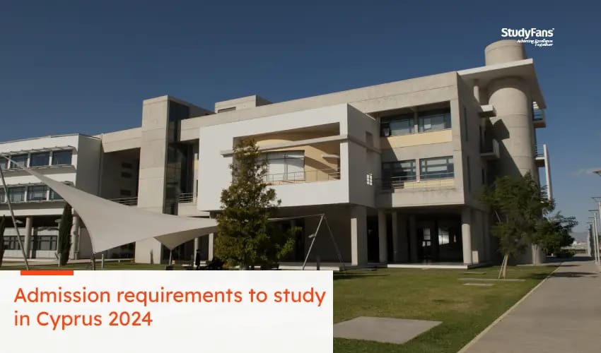 Admission Requirements to Study in Cyprus