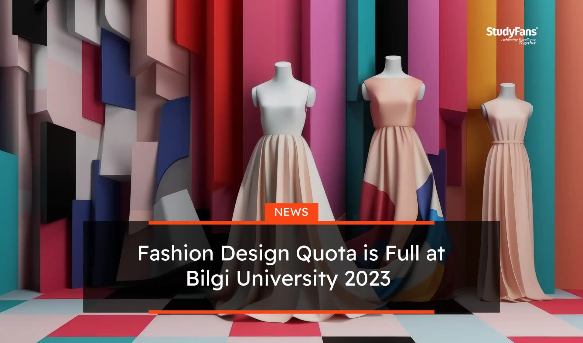 Fashion Design Quota is Full at Bilgi University 2023