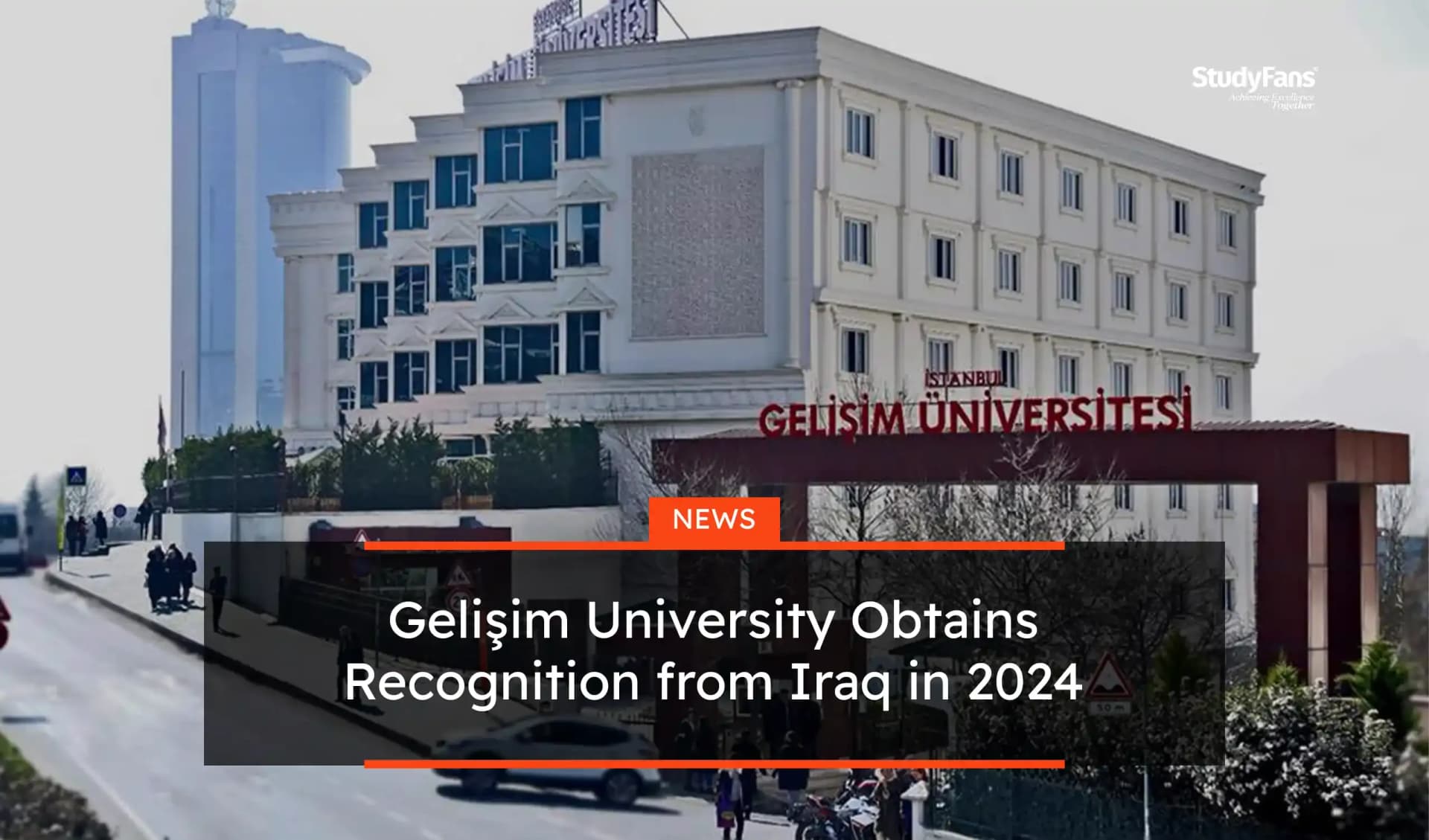 Gelişim University Obtains Recognition from Iraq in 2024