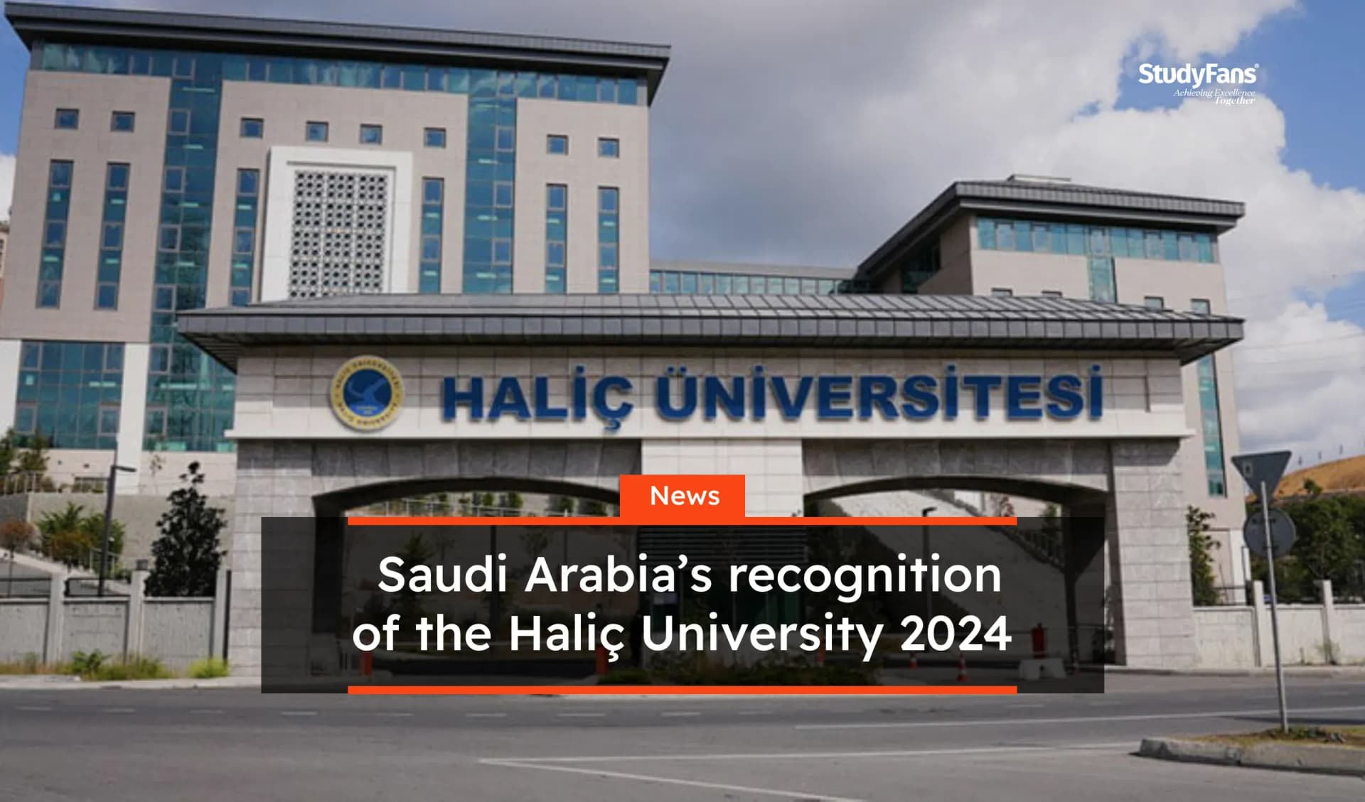 Saudi Arabia’s recognition of the Haliç University 2024