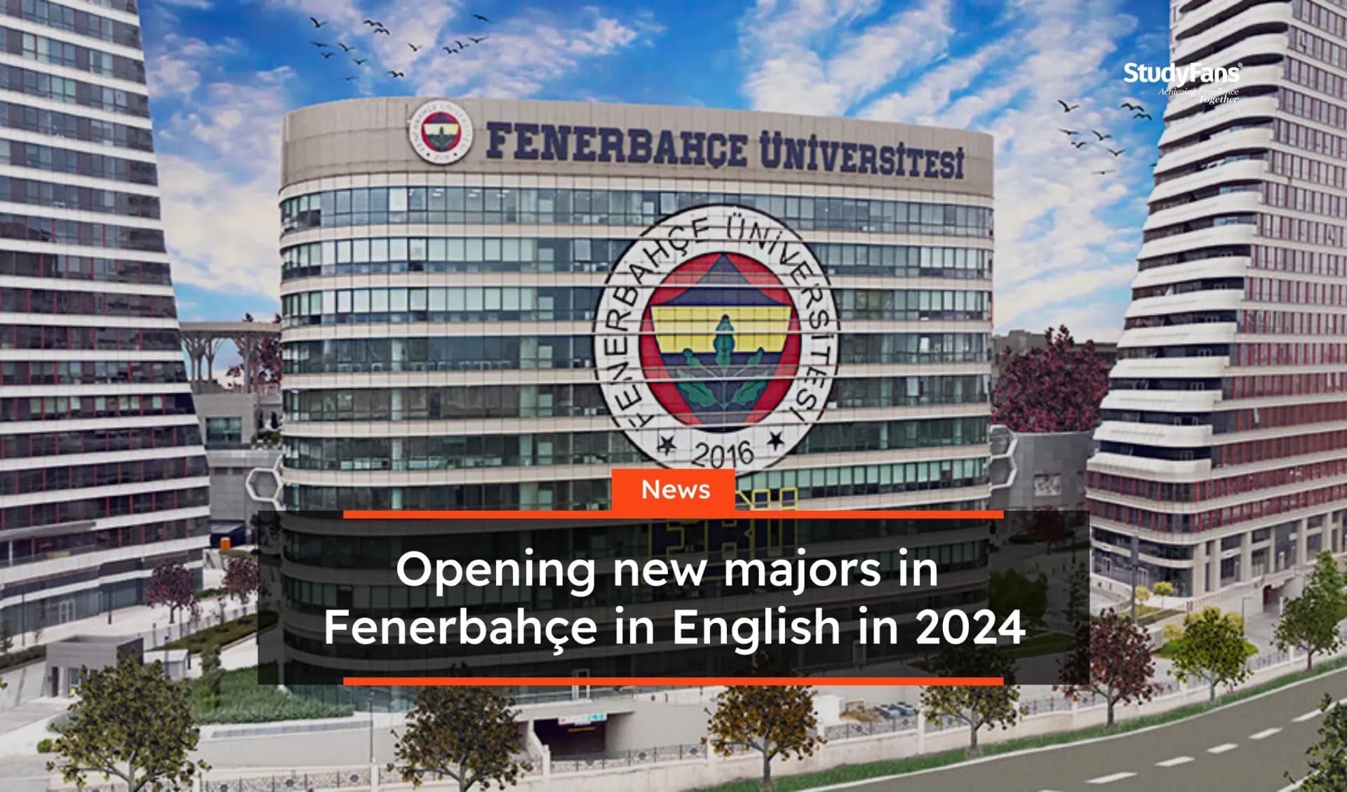 Opening new majors in Fenerbahçe in English in 2024