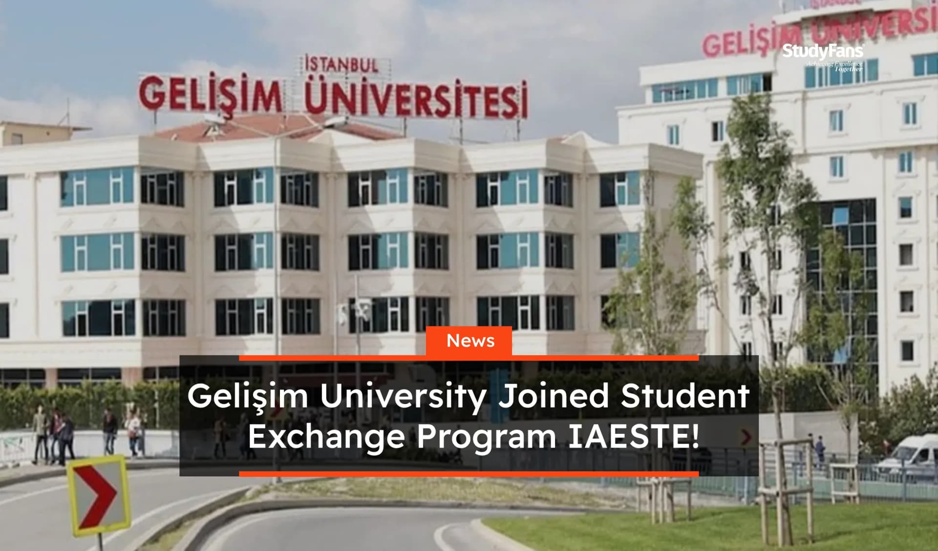Gelişim University Joined Student Exchange Program IAESTE!