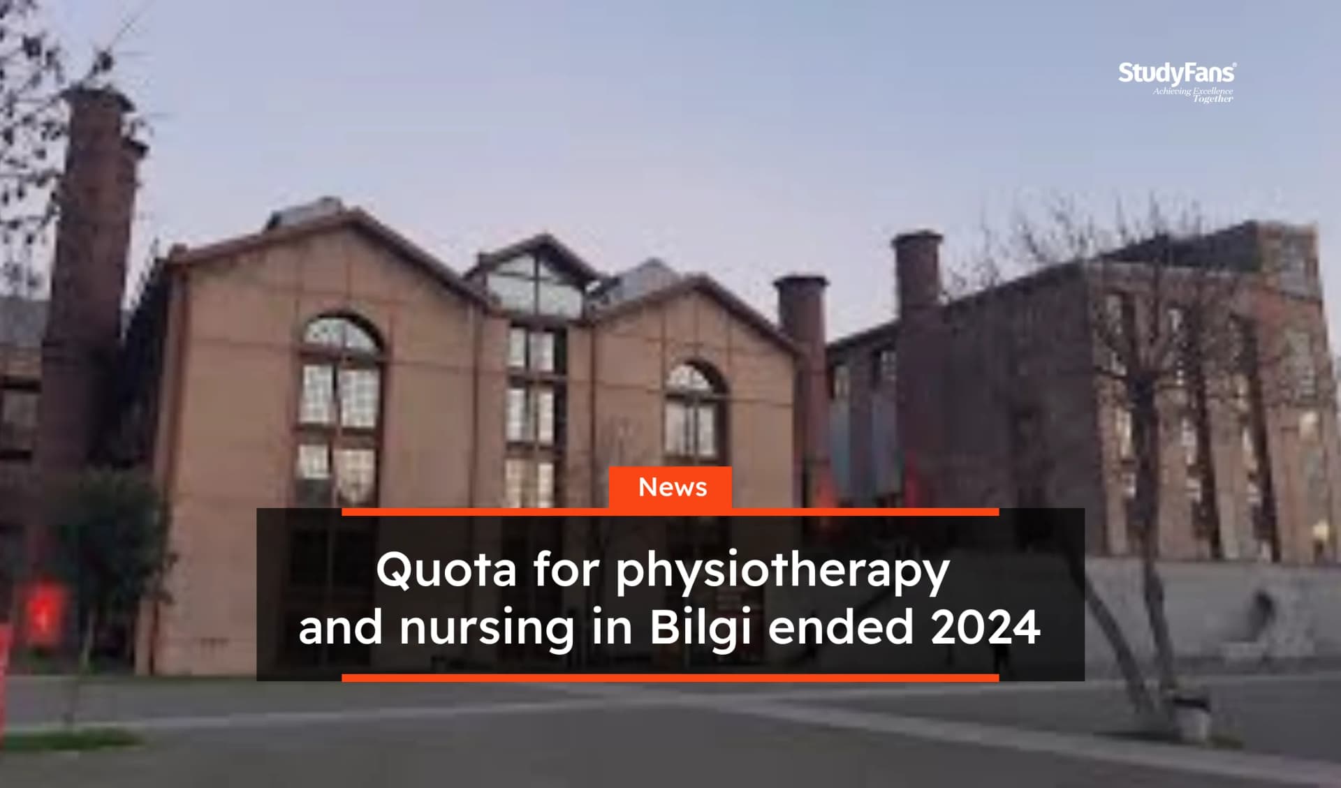 Quota for Physiotherapy and Nursing in Bilgi ended 2024