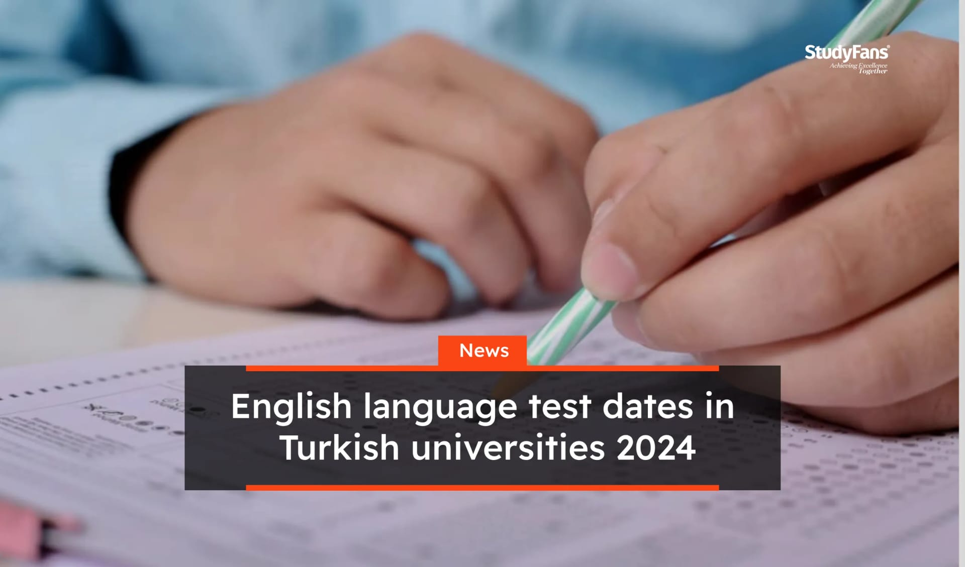 English language test dates in Turkish universities 2024