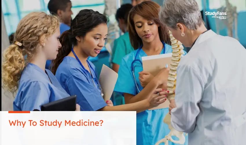 Why To Study Medicine?