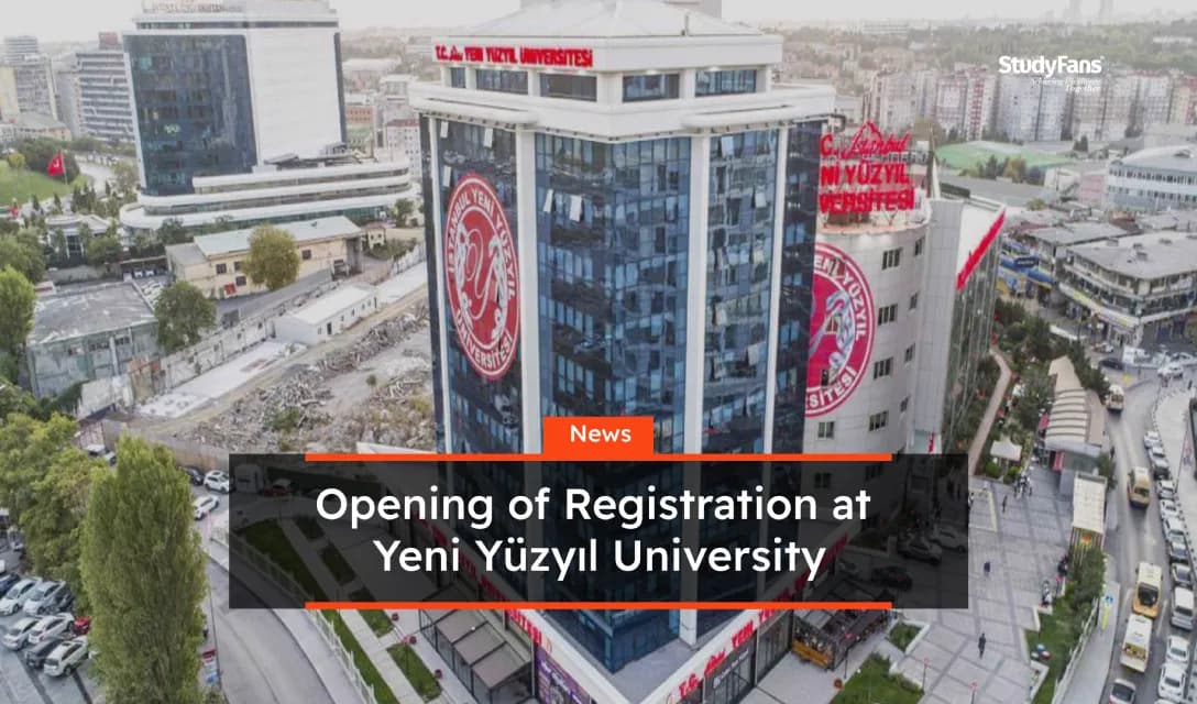Opening of Registration at Yeni Yüzyıl University 2023