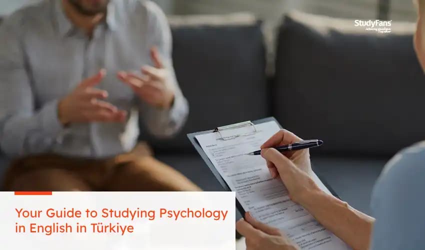 Your Guide to Studying Psychology in English in Türkiye