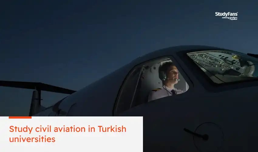 Study civil aviation in Turkish universities