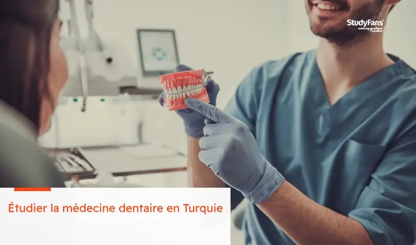 Étudier la médecine dentaire en Turquie