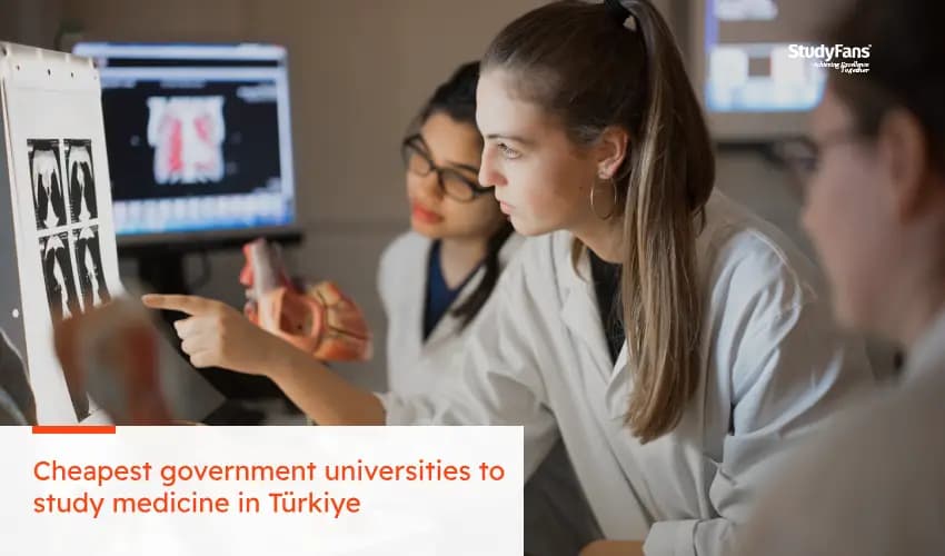 Cheapest government universities to study medicine in Türkiye