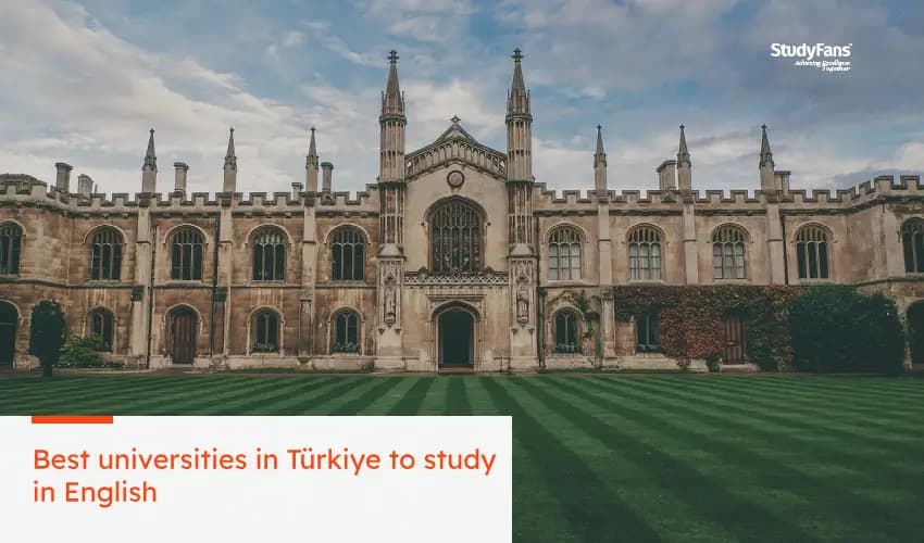 Best universities in Türkiye to study in English