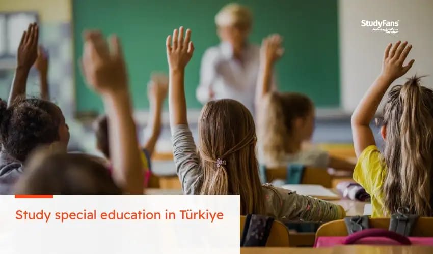 Study special education in Türkiye