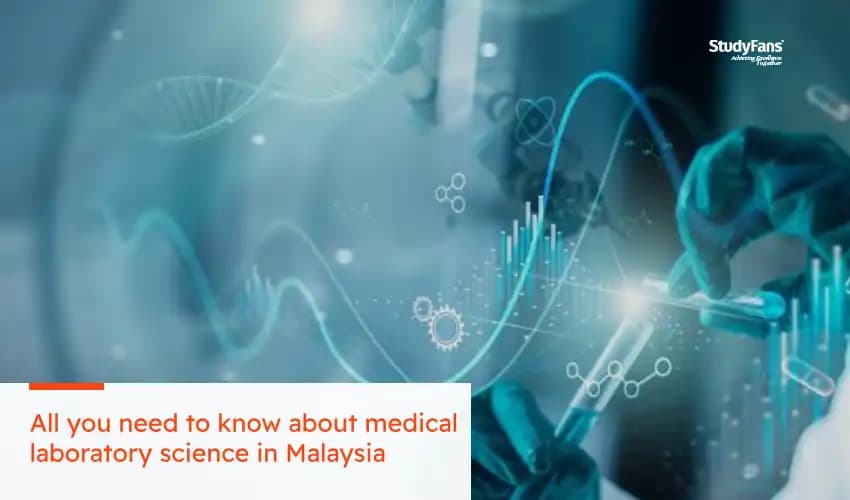 All you need to know about medical laboratory science in Malaysia