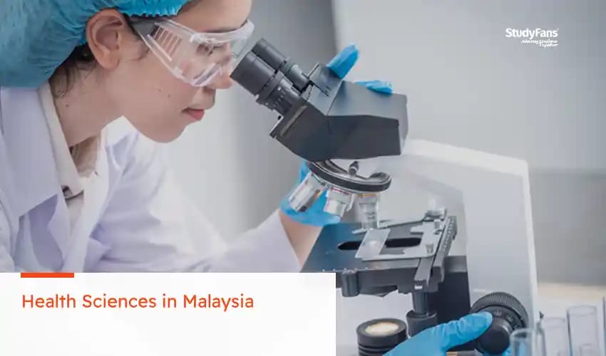 Health Sciences in Malaysia