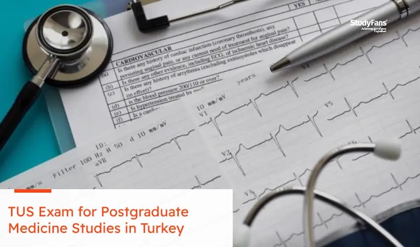 TUS Exam for Postgraduate Medicine Studies in Turkey