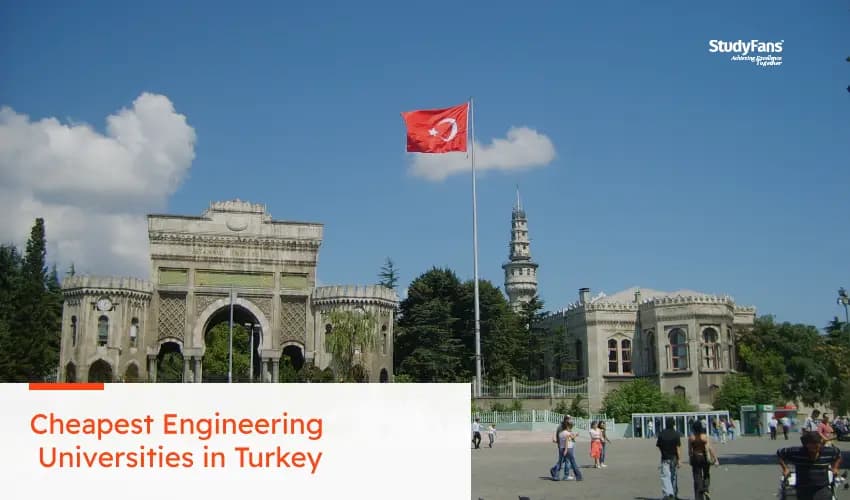 Cheapest Engineering Universities in Turkey