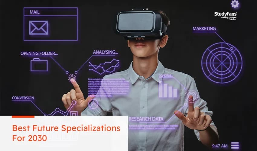 Best Future Specializations For 2030