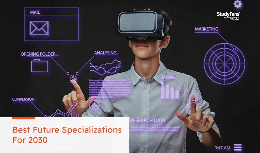Best Future Specializations For 2030