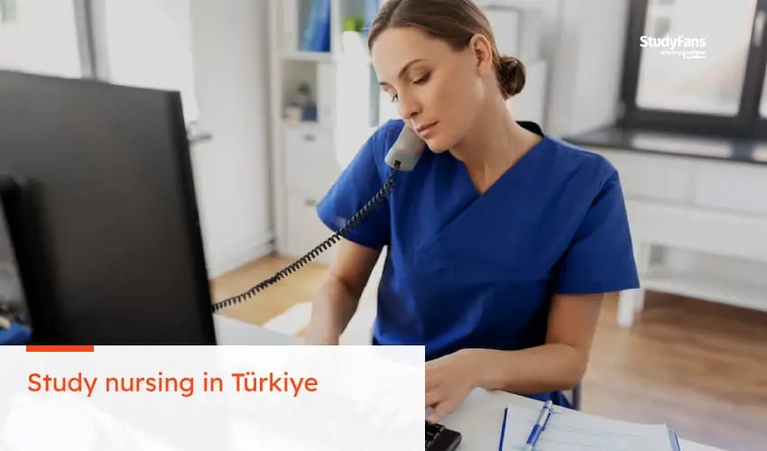 Study nursing in Türkiye