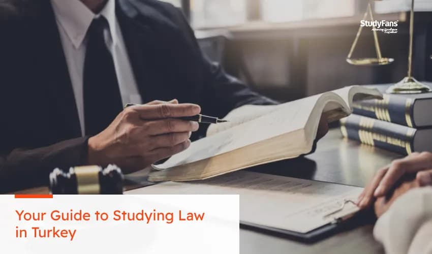 Your Guide to Studying Law in Turkey