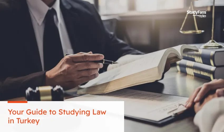 Your Guide to Studying Law in Turkey