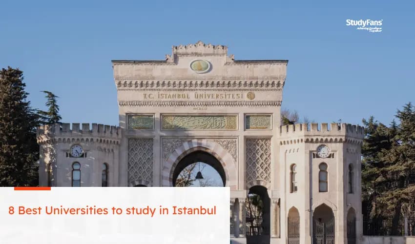 8 Best Universities to study in Istanbul