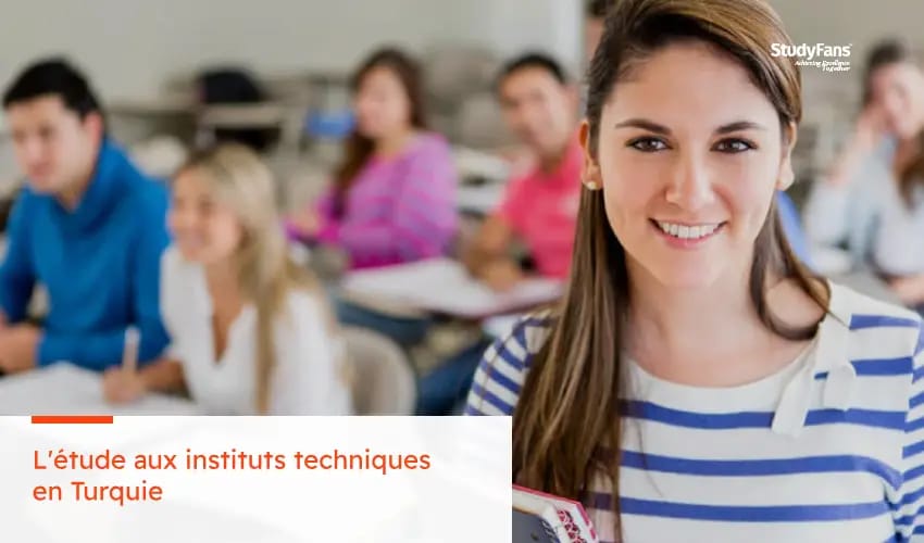 L'étude aux instituts techniques en Turquie
