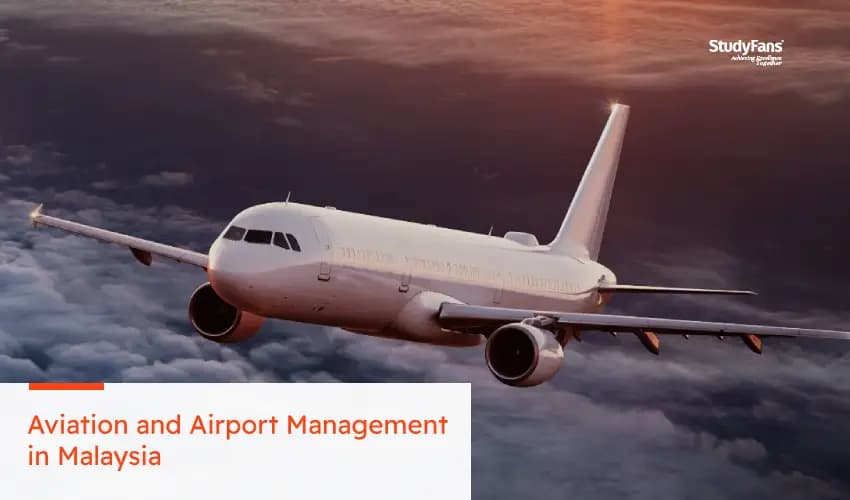 Aviation and Airport Management in Malaysia