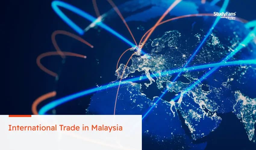 International Trade in Malaysia