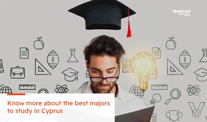 Know more about the best majors to study in Cyprus