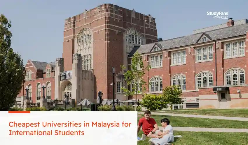 Cheapest Universities in Malaysia for International Students (2026 Guide)