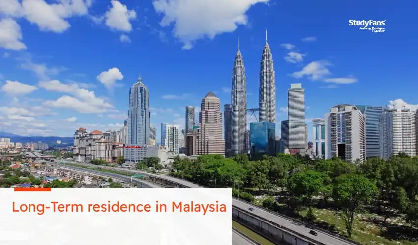 Long-Term residence in Malaysia