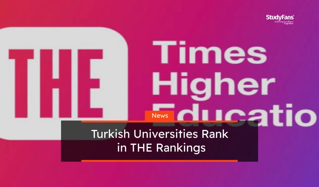 109 Turkish Universities Rank in THE Rankings 2026