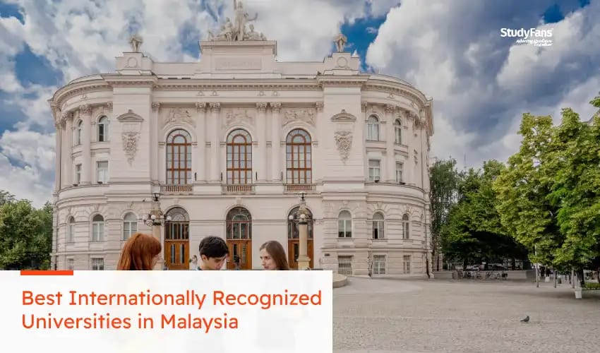 Best Internationally Recognized Universities in Malaysia