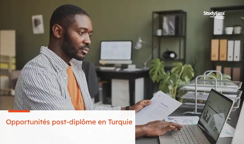 Opportunités post-diplôme en Turquie