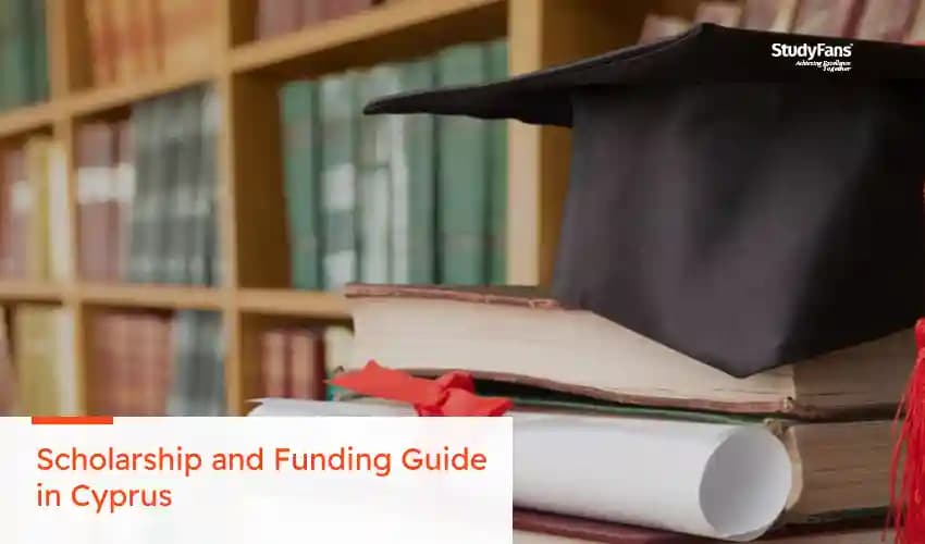 Scholarship and Funding Guide in Cyprus