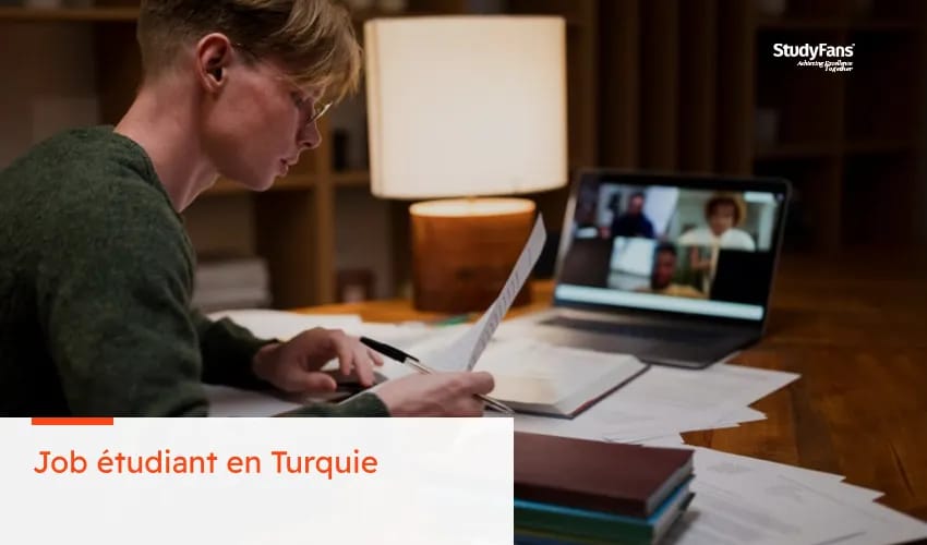 Job étudiant en Turquie : Guide complet, Loi, Démarches & Opportunités