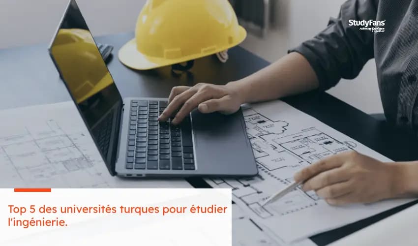 Top 5 des universités turques pour étudier l'ingénierie