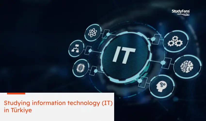 Studying information technology (IT) in Türkiye