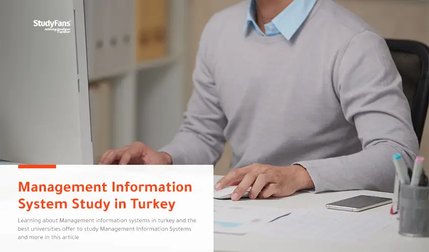 Management Information System Study in Turkey (MIS)