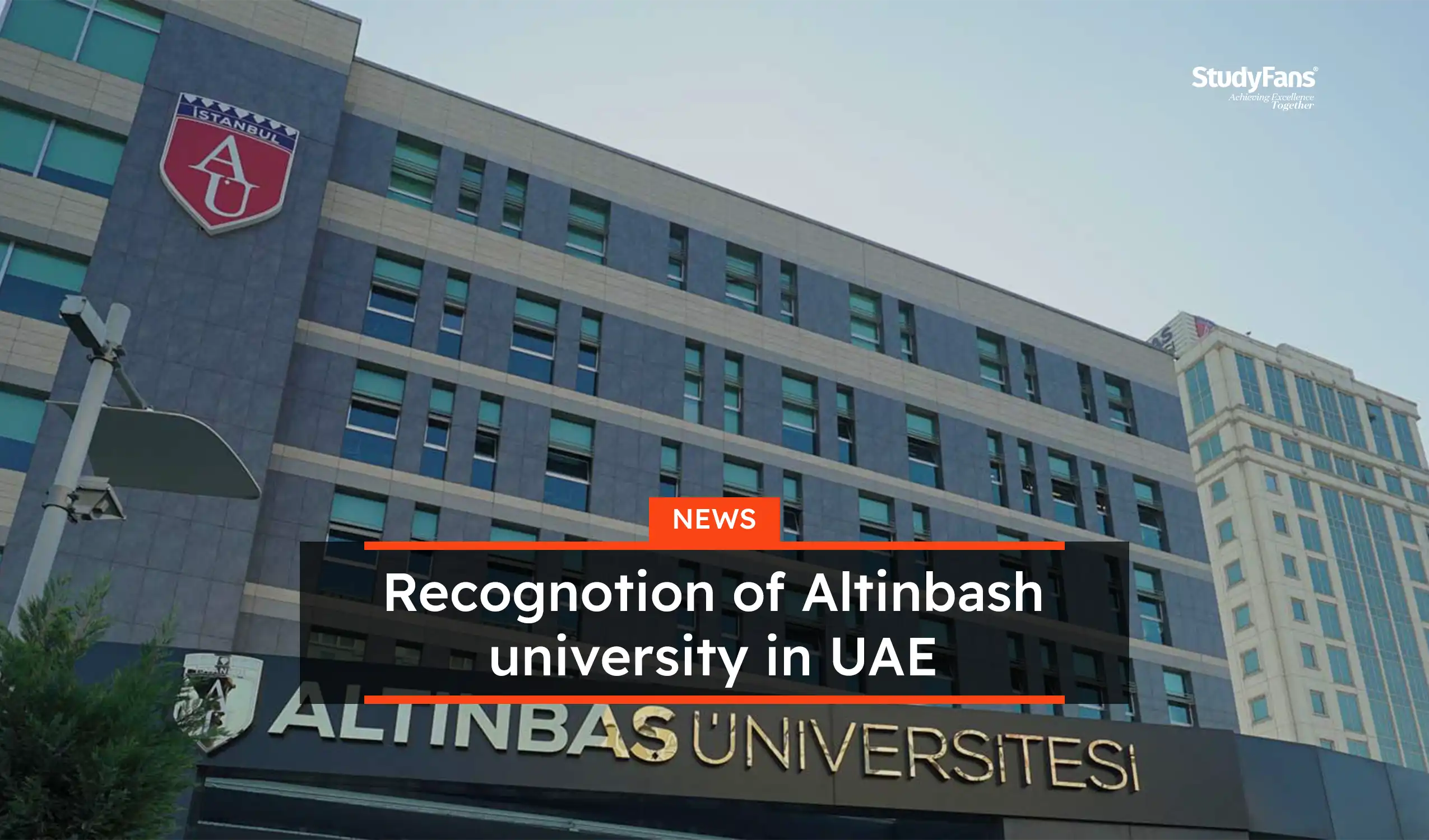 Recognition by the UAE of Altinbash University in Turkey